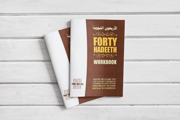 A Review of the 40 Hadeeth Workbook